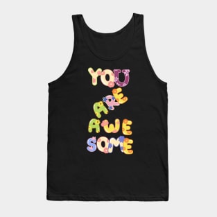 Retro You Are Awesome Tee Shirt Tank Top